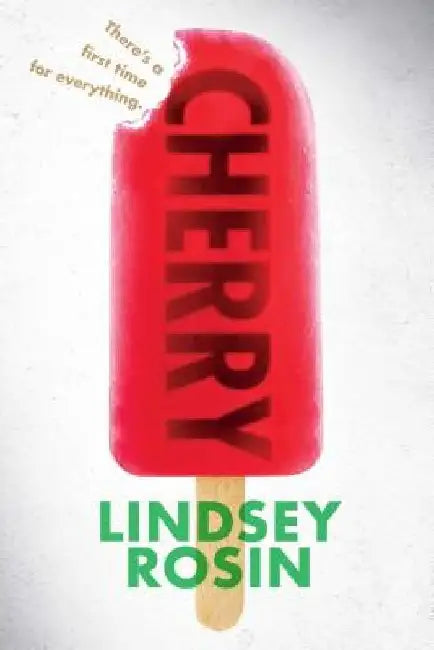 Cherry by Lindsey Rosin