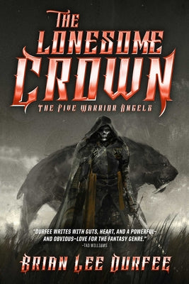 The Lonesome Crown: Volume 3 by Brian Lee Durfee