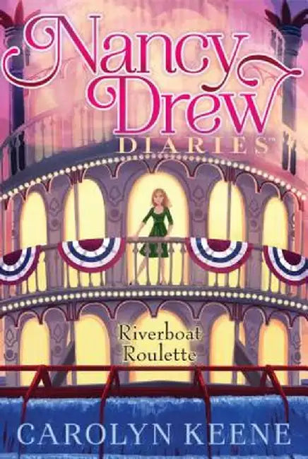 Riverboat Roulette by Carolyn Keene