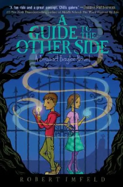 A Guide to the Other Side, 1 by Robert Imfeld