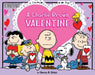 A Charlie Brown Valentine by Charles M. Schulz