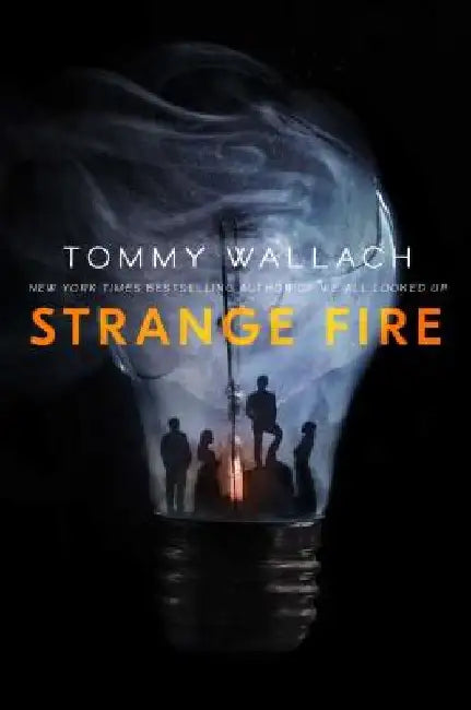 Strange Fire, 1 by Tommy Wallach