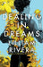 Dealing in Dreams by Lilliam Rivera