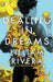 Dealing in Dreams by Lilliam Rivera