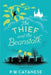 The Thief and the Beanstalk by P. W. Catanese