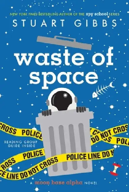 Waste of Space by Stuart Gibbs