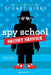 Spy School Secret Service by Stuart Gibbs