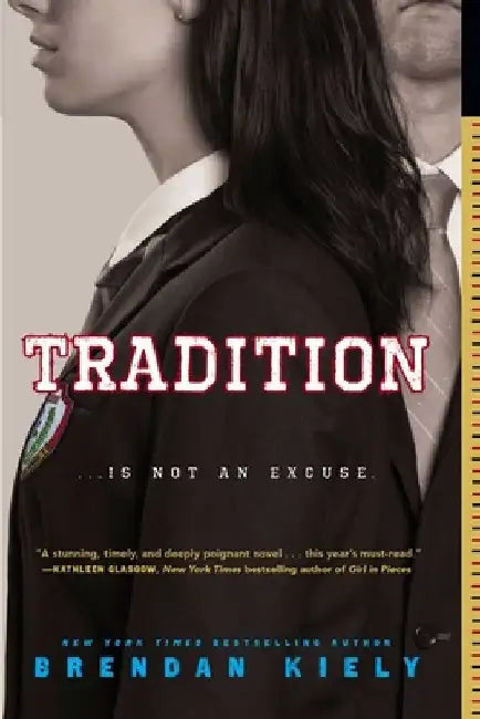 Tradition by Brendan Kiely