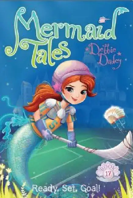 Ready, Set, Goal! by Debbie Dadey