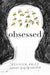 Obsessed: A Memoir of My Life with OCD by Allison Britz