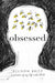 Obsessed: A Memoir of My Life with Ocd by Allison Britz