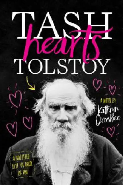 Tash Hearts Tolstoy by Kathryn Ormsbee