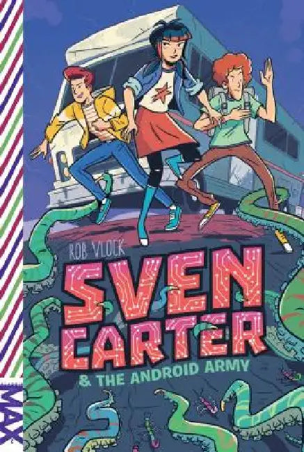 Sven Carter & the Android Army by Rob Vlock