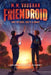 Friendroid by M. M. Vaughan