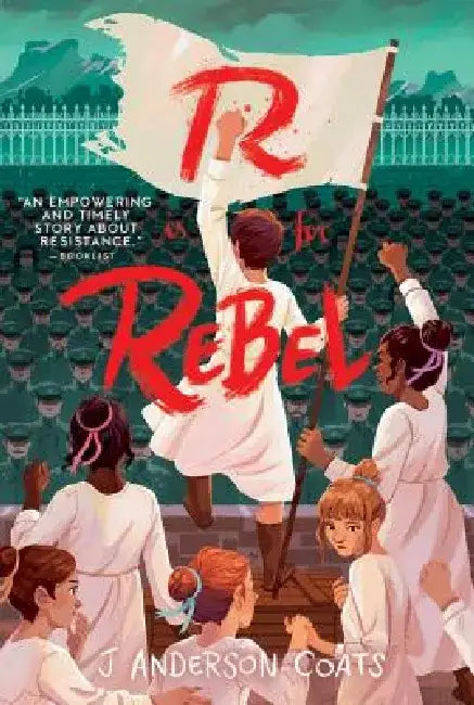 R Is for Rebel by J. Anderson Coats