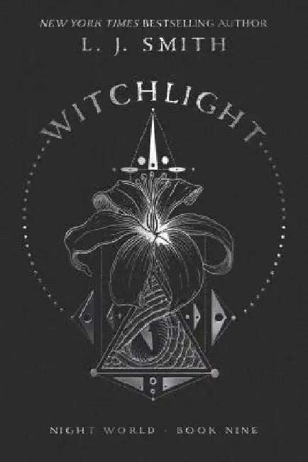 Witchlight by L. J. Smith