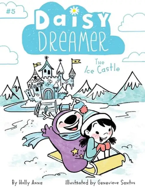 The Ice Castle by Holly Anna