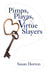 Pimps, Playas, & Virtue Slayers by Susan Horton