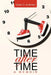 Time After Time: A memoir by Susan D. Anderson