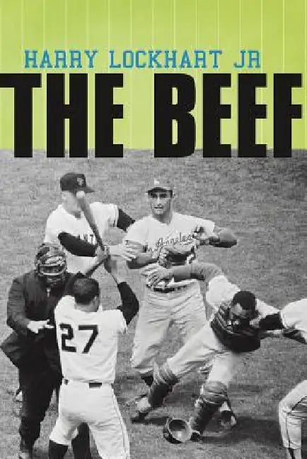 The Beef by Jr. Lockhart Harry