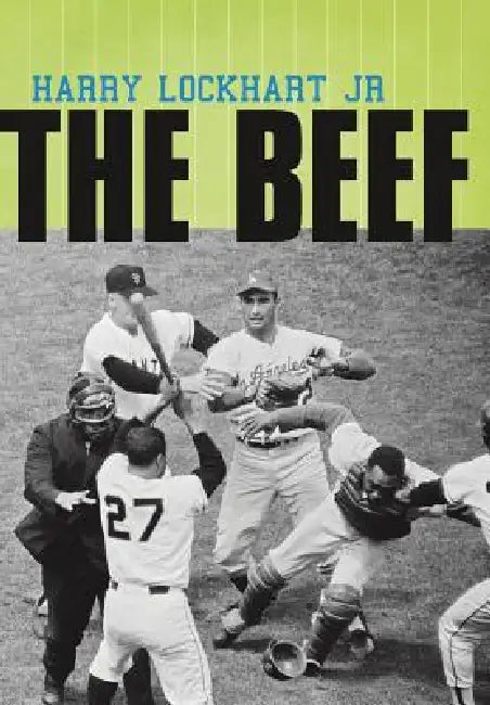 The Beef by Jr. Lockhart Harry