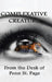 Complexative Creature by Penn St Page