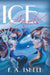 Ice Angels by F. A. Isbell