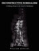 Deconstructive Surrealism: A Walking Dream in the Island of Manhattan by William Quellec