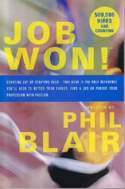 Job Won! by Phil Blair