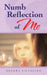 Numb Reflection of Me by Sandra Silvestre