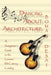 Dancing about Architecture: A Songwriter's Guide to the Lennon-McCartney Catalog by Boman Desai