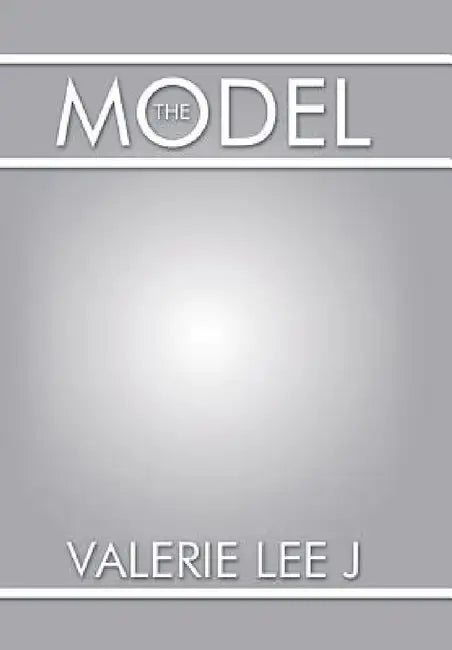 The Model by Valerie Lee J.