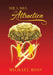 The Laws of Attraction: The Manual That Seeks to Reach the Greatest Part of You: Your Potential by Michael Ross