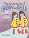 The Adventures of Gabby and Bella: The Magical Twinkle Twins by Linda Gustoso