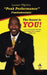 The Secret is YOU!: Learn to Overcome Adversity and Unleash the Greatness within You! by Lawson Pilgrim