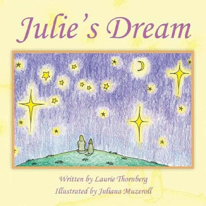 Julie's Dream by Laurie Thornberg