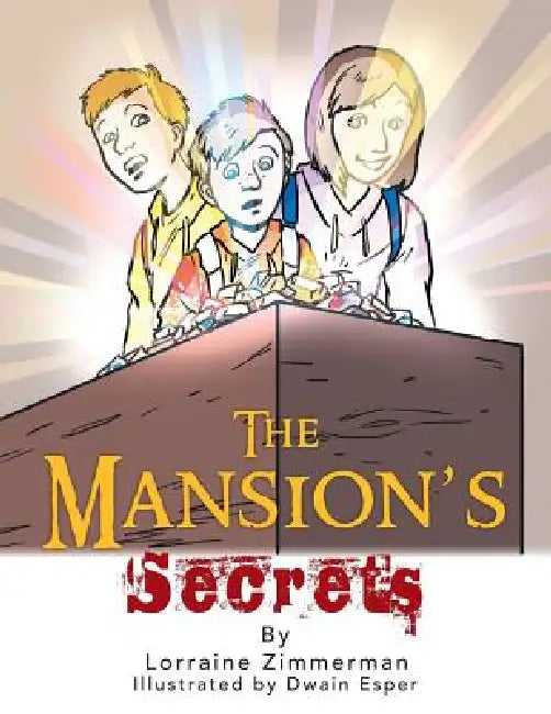 The Mansions Secrets by Lorraine Zimmerman