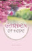 Garden of Hope: Sowing for Harvest, Inspirational Prayers and Poems by Elaine White