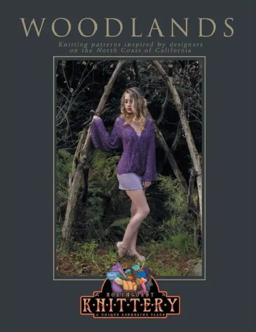 Woodlands: Knitting Patterns Inspired by Designers on the North Coast of California by Laura Lamers