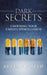 Dark Secrets: Choosing Your Child's Sports Coach by Suziann Reid