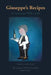 Giuseppe's Recipes: An Adventure with a Fork by Joseph Colistro