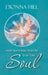 Inspirational Poetry for the Soul by Dionna Hill