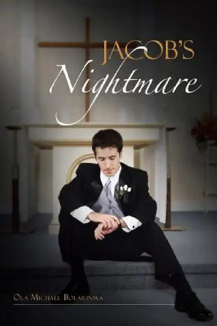 Jacob's Nightmare by Ola Michael Bolarinwa