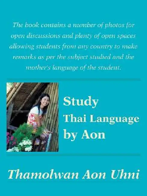 Study Thai Language by Aon by Thamolwan Aon Uhni