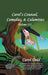 Carol's Counsel, Comedies, & Calamities: Volume III by Carol Dold