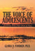 The Voice of Adolescents: Autonomy from Their Point of View by Gloria D. Fondren Ph. D.