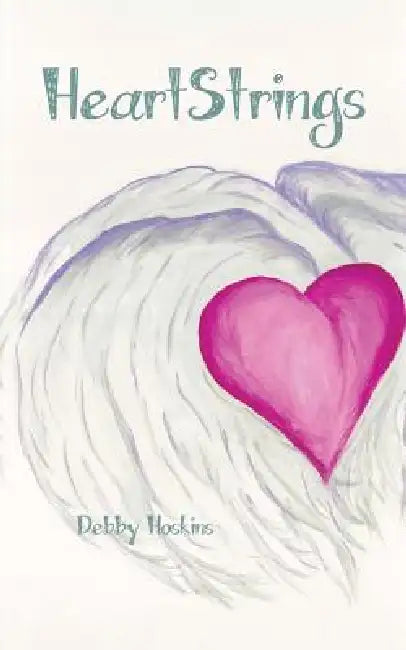 Heartstrings by Debby Hoskins