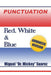 Punctuation: Red, White & Blue by Miguel Suarez