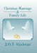 Christian Marriage & Family Life by J. O. y. Aladetan