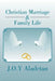 Christian Marriage & Family Life by J. O. y. Aladetan